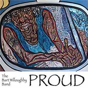 The Bart Willoughby Band - Proud FLAC