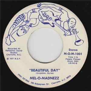 Mel-O-Madnezz - Beautiful Day FLAC