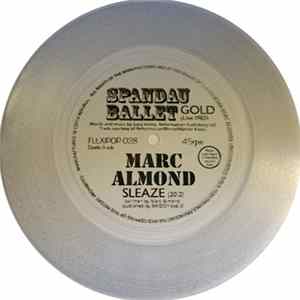 Marc Almond / Spandau Ballet - Sleaze (2012) / Gold (Live 1983) FLAC