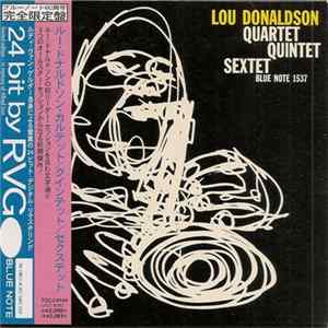 Lou Donaldson - Quartet / Quintet / Sextet FLAC