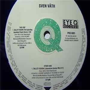 Sven Väth - Ballet-Fusion (Remixes) FLAC