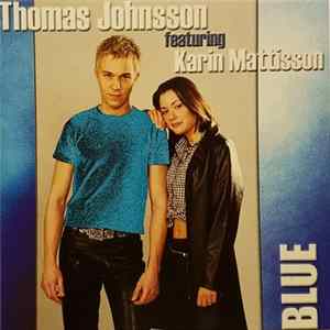 Thomas Johnsson Featuring Karin Mattisson - Blue FLAC