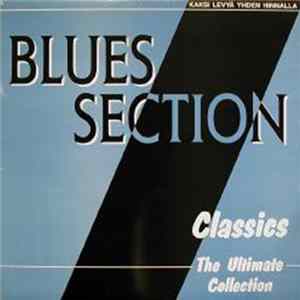 Blues Section - Classics (The Ultimate Collection) FLAC