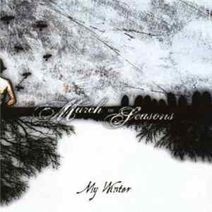 The March Of Seasons - My Winter FLAC