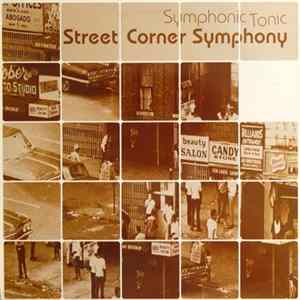 Street Corner Symphony - Symphonic Tonic FLAC