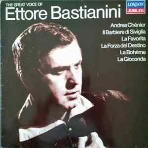 Ettore Bastianini - The Great Voice Of Ettore Bastianini FLAC