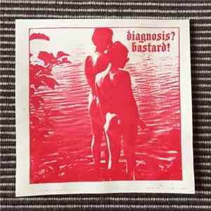 Diagnosis? Bastard! - Silenciado FLAC