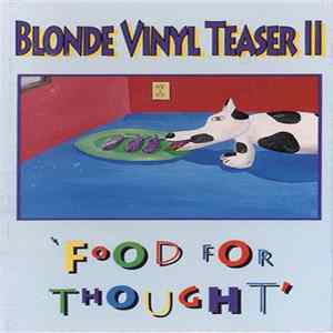 Various - Blonde Vinyl Teaser II - Food For Thought FLAC