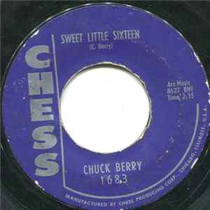 Chuck Berry - Sweet Little Sixteen / Reelin' And Rockin' FLAC