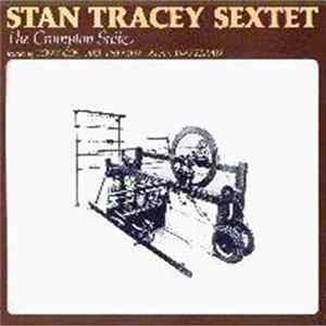Stan Tracey Sextet - The Crompton Suite FLAC