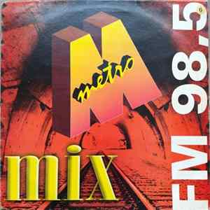 Various - Metrô Mix FM 98,5 Mhz FLAC