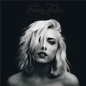 Chelsea Lankes - Down For Whatever / Too Young To Fall In Love FLAC