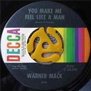Warner Mack - You Make Me Feel Like A Man / Changin' Your Style FLAC
