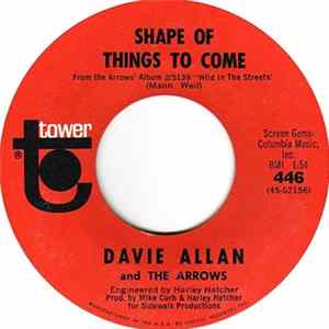 Davie Allan And The Arrows - Shape Of Things To Come FLAC