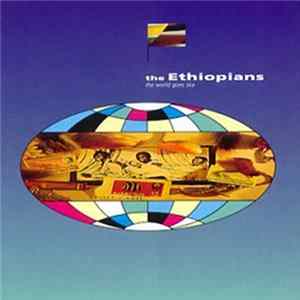 The Ethiopians - The World Goes Ska FLAC