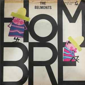 The Belmonts - Hombre FLAC