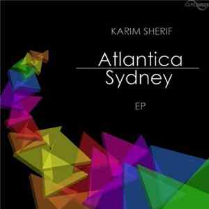 Karim Sherif - Atlantica / Sydney EP FLAC