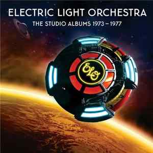 Electric Light Orchestra - Studio Albums 1973-1977 FLAC