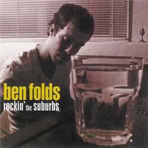 Ben Folds - Rockin' The Suburbs FLAC