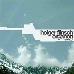 Holger Flinsch - Organon FLAC