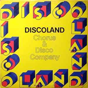 Chorus & Disco Company - Discoland FLAC