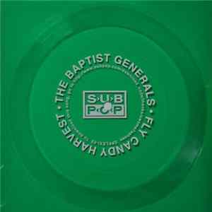 The Baptist Generals - Fly Candy Harvest FLAC