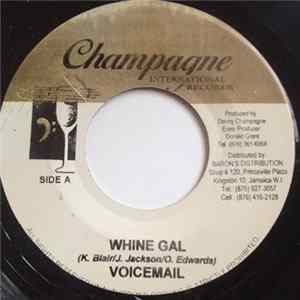 Voicemail - Whine Gal FLAC