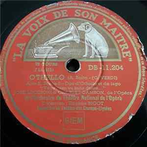 José Luccioni & Charles Cambon Et L'orchestre National De L'Opéra Direction Eugène Bigot - Othello FLAC