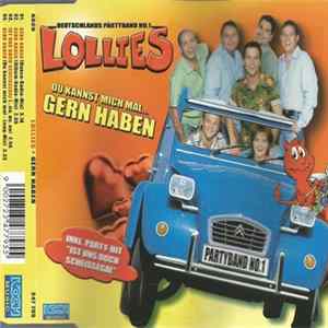 Lollies - Du Kannst Mich Mal... Gern Haben FLAC