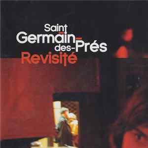 Various - Saint-Germain-des-Prés Revisité FLAC