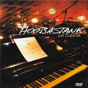Hoobastank - La Cigale FLAC