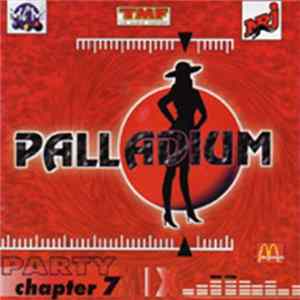Various - Palladium - Party Mix Chapter 7 FLAC