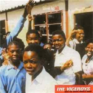 The Viceroys - Love Is All FLAC