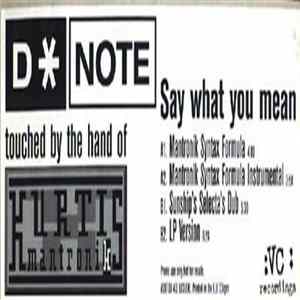 DNote - Say What You Mean FLAC