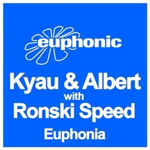 Kyau & Albert With Ronski Speed - Euphonia FLAC