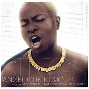 Angélique Kidjo With The Orchestre Philharmonique Du Luxembourg - Sings FLAC