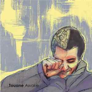 Touane - Awake FLAC