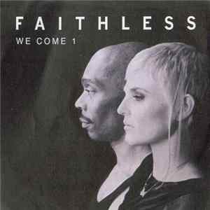 Faithless - We Come 1 FLAC