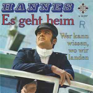 Hannes - Es Geht Heim FLAC