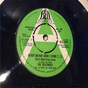 The Delfonics - Ready Or Not Here I Come (Can't Hide From Love) FLAC