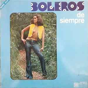 Gran Orquesta Popular De Las Americas - Boleros De Siempre FLAC