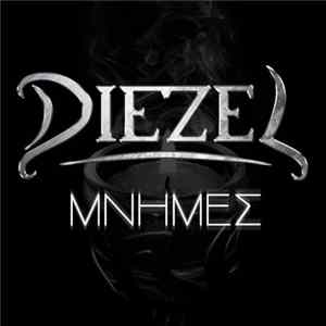 Diezel - Μνήμες FLAC