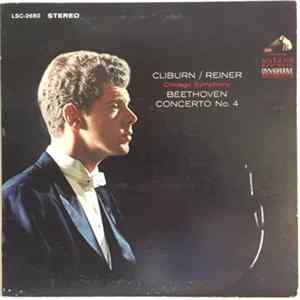 Cliburn / Reiner, Chicago Symphony / Beethoven - Concerto No. 4 FLAC