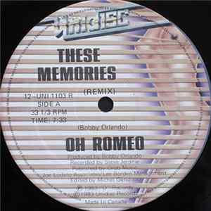 Oh Romeo - These Memories (Remix) FLAC