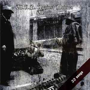 Various - W.A.R. Against Modern World FLAC