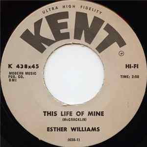 Esther Williams - This Life Of Mine / It's OK FLAC