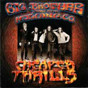 Big Brother & The Holding Company - Cheaper Thrills FLAC