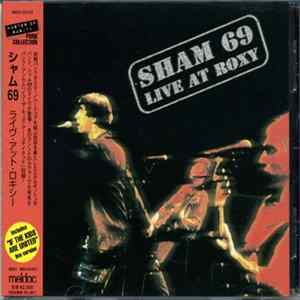 Sham 69 - Live At The Roxy FLAC
