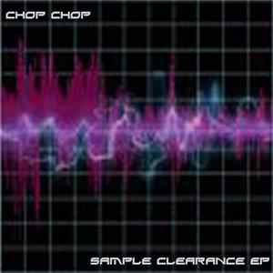 Chop Chop - Sample Clearance EP FLAC