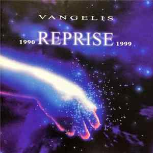 Vangelis - Reprise 1990-1999 FLAC